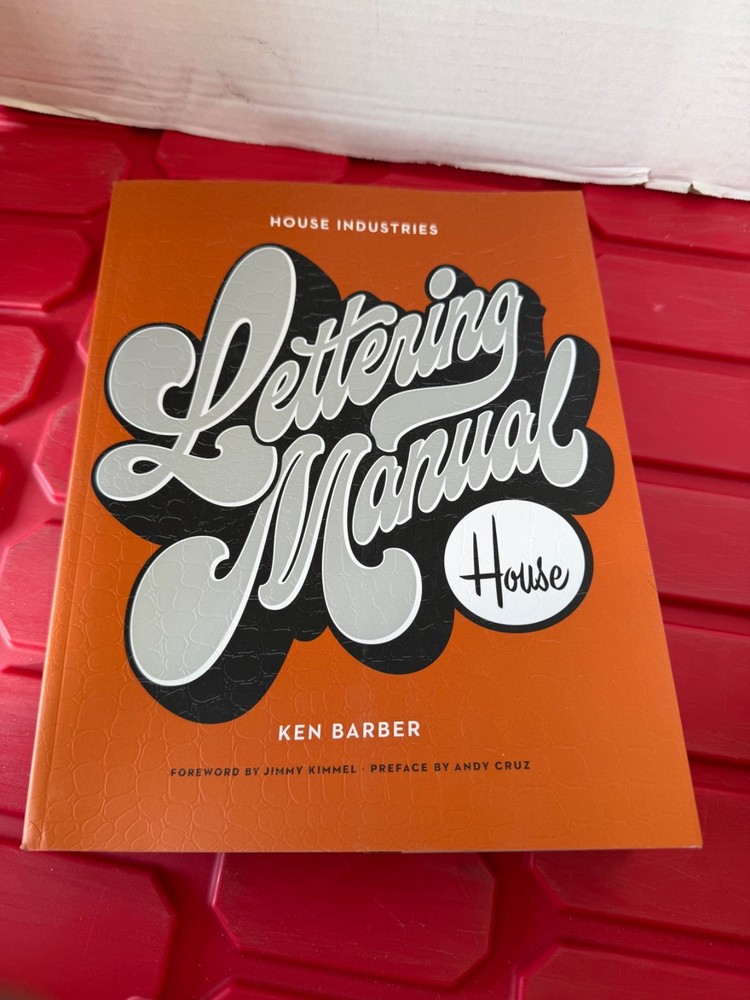 House Industries Lettering Manual (new e…, Ken Barber