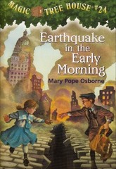 Magic Tree House #24: Earthquake in the Early Morning – Osborne, Mary Pope -…