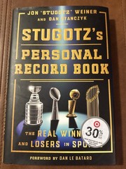 Stugotz’s Personal Record Book: The Real Winners and Losers in Sports