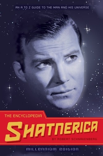 The Encyclopedia Shatnerica: An … by Schnakenberg, Robert Paperback / softback