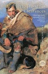 The Highland Clearances by Richards, Eric Birlinn