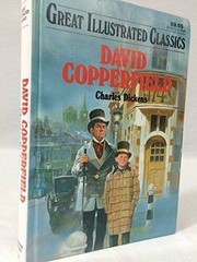 David Copperfield (Great Illustrated Classics) By Charles Dickens – ACCEPTABLE