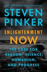 Enlightenment Now: The Case for Reason, Science, Humanism, – VERY GOOD