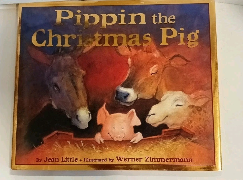 Pippin the Christmas Pig First Edition 2004 Jean Little Hardcover DJ
