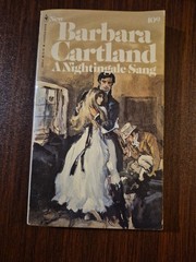 A Nightingale Sang ~ Barbara Cartland ~ 1979 Bantam #109 PB 1st Print