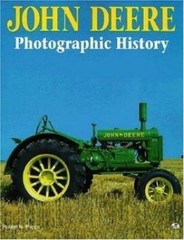 John Deere: Photographic History by Pripps, Robert, paperback, Used – Acceptabl