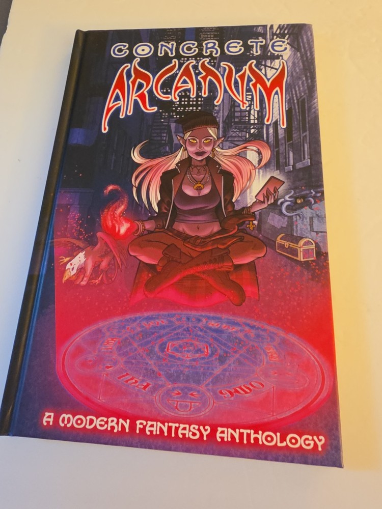 Kickstarter Signed 2022 Concrete Arcanum A Modern Fantasy Anthology Graphic Book