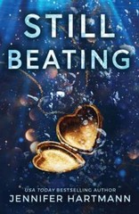 Still Beating by Jennifer Hartmann: Used
