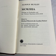 MOKSHA – WRITINGS ON PSYCHEDELICS… Aldous Huxley – HC w/DJ – 1st Ed – 1977