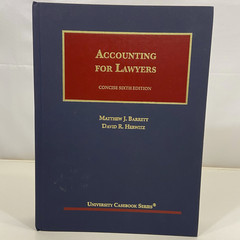 Accounting for Lawyers Concise Sixth Edition 2022 University Casebook Series HC