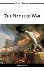 The Nameless War by Archibald Ramsay: New