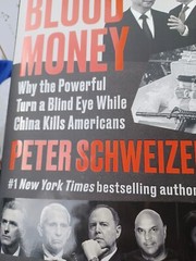 Blood Money: Why the Powerful Turn a Blind Eye While China Kills Americans