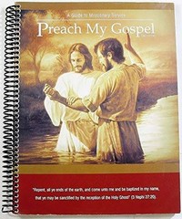 PREACH MY GOSPEL, A GUIDE TO MISSIONARY SERVICE – Spiral-bound – GOOD