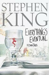 Everything’s Eventual: 14 Dark Tales – Hardcover By King, Stephen – GOOD