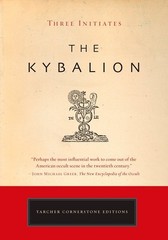 The Kybalion (Tarcher Cornerstone Editions)