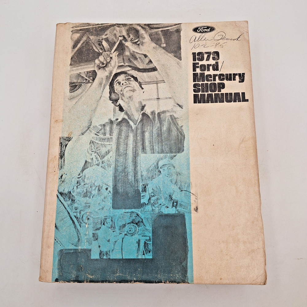 1979 Ford/Mercury Shop Manual – OEM FPS 365-327-79