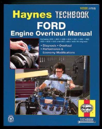 Ford Engine Overhaul Manual (Haynes Techbook) – Paperback By Haynes, John – GOOD