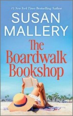 The Boardwalk Bookshop – Mass Market Paperback By Mallery, Susan – GOOD