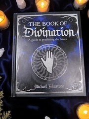 The Book Of Divination Michael Johnstone Guide To Predicting The Future Hardcove