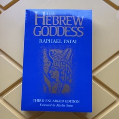 The Hebrew Goddess Raphael Patai 3rd Enlarged Ed PB 1990 Illustrated