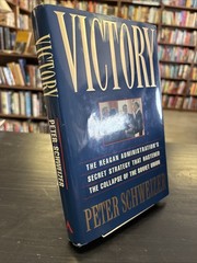 Victory: The Reagan Administration’s Secret… by Peter Schweizer 1994 Hardcover