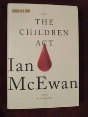 Ian McEwan – THE CHILDREN ACT – 1st/1st