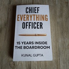 Chief Everything Officer: 15 Years Inside The Boardroom by Kunal Gupta 6/24 NEW
