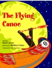 The Flying Canoe Hardcover