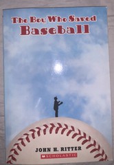 The Boy Who Saved Baseball by John H. Ritter (2000, Trade Paperback)