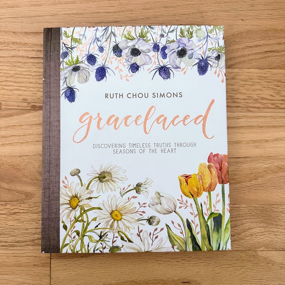 GraceLaced: Discovering Timeless Truths Through Seasons of the Heart RuthSimons