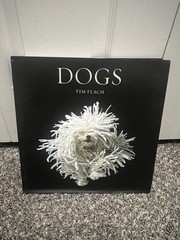 Dogs by Tim Flach Hardcover