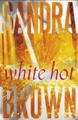 White Hot – Hardcover By Brown, Sandra – GOOD