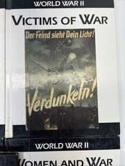 5 Library Edition World War II “Victims of War” ” World Leaders” “Propaganda”