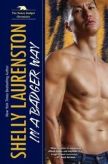 In a Badger Way: A Honey Badger Shifter Romance by Shelly Laurenston: New