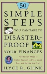 50 Simple Steps You Can Take to Disaster-Proof Your Finances: How to Plan Ahead