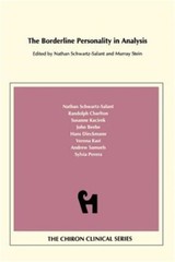 The Borderline Personality in Analysis (Chiron Clinical Series) (Paperback or So
