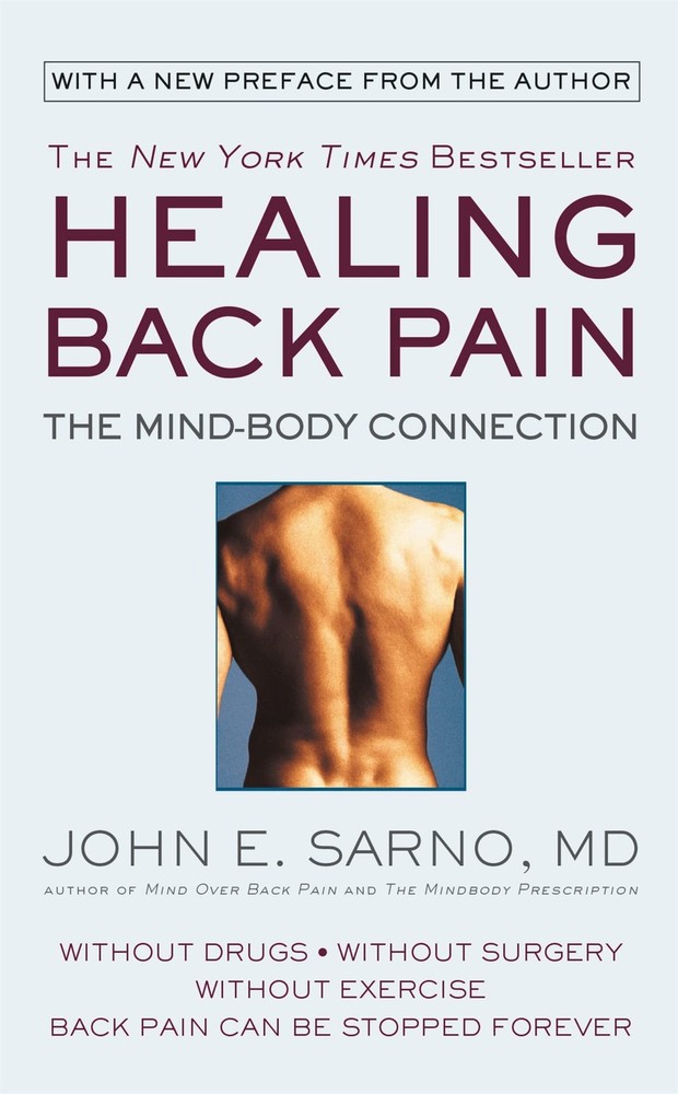 Healing Back Pain: The Mind-Body Connection – mass market paperback Sarno MD…