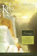 Sunrise (Sunrise Series-Baxter 3, Book 1) – Paperback By Kingsbury, Karen – GOOD