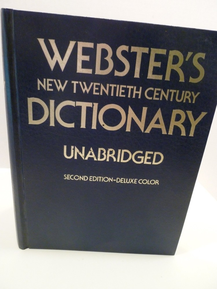 Webster’s New Twentieth Century Dictionary, Unabridged, Second Edition