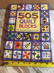 505 Quilt Blocks (Better Homes & Gardens) by Better Homes & Gardens Hardback The