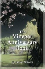 The Vinegar Anniversary Book – Paperback By Thacker, Emily – GOOD