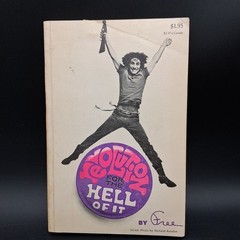 Revolution for the Hell of It (by Free /Abbie Hoffman) PB