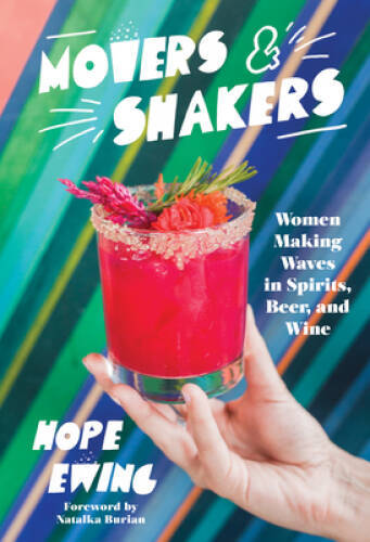 Movers and Shakers: Women Making Waves in Spirits, Beer & Wine – GOOD