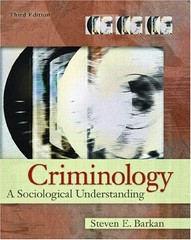 CRIMINOLOGY: A SOCIOLOGICAL UNDERSTANDING (3RD EDITION) By Steven E. Barkan *VG*