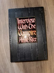 Interview with the Vampire : Anniversary Edition by Anne Rice (1976, Hardcover)