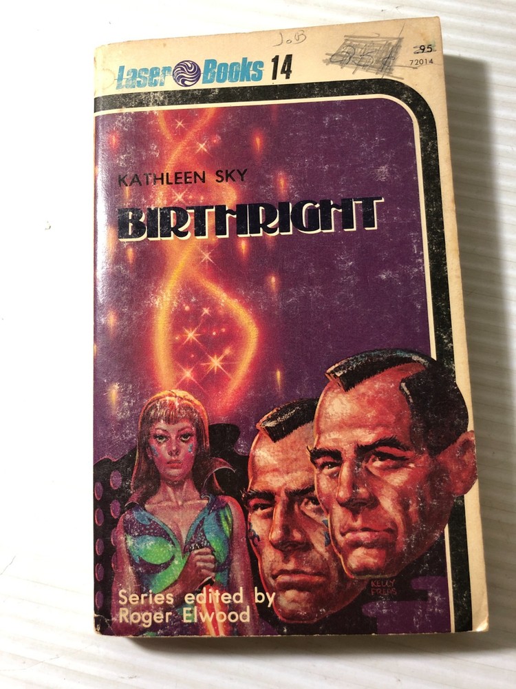 b Kathleen Sky BIRTHRIGHT Series Edited by Roger Elwood 1975 First Laser Books