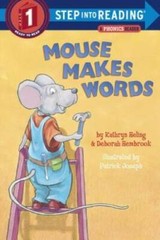 Mouse Makes Words: A Phonics Reader (Step-Into-Reading, Step 1) – VERY GOOD