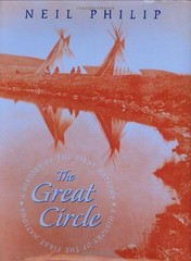 The Great Circle: A History of the First Nations By Neil Philip