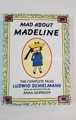 Madeline Mad about Madeline The Complete Tales Ludwig Bemelmans Hard Cover