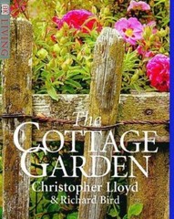 The Cottage Garden by Lloyd, Christopher, Bird, Richard